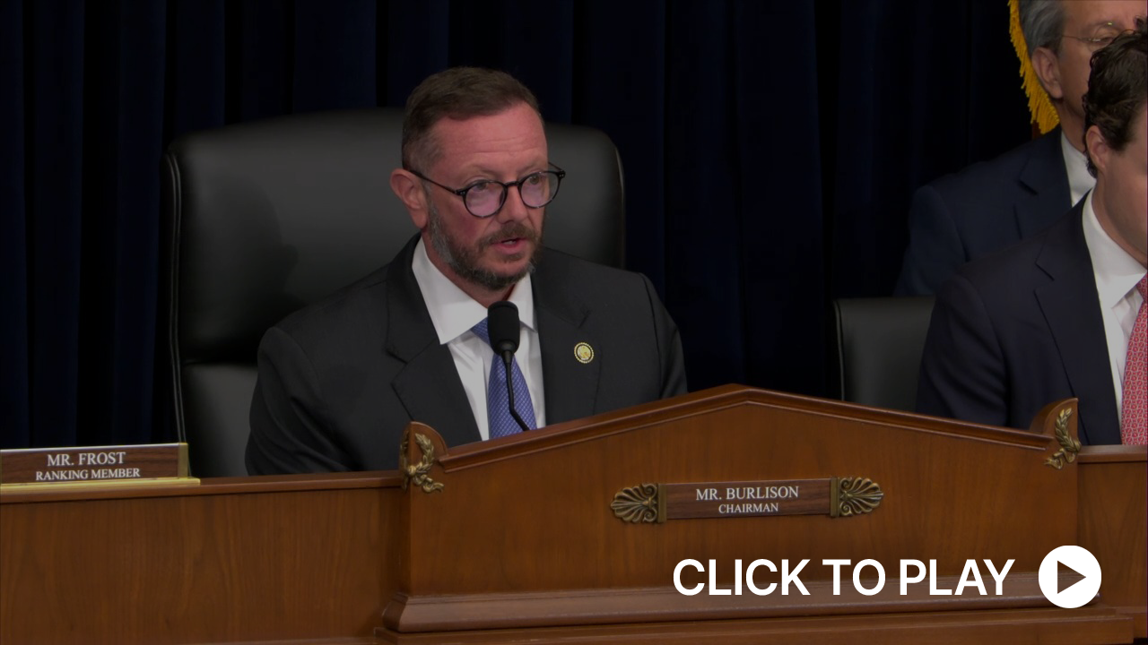 Burlison Opens Hearing on State and Local Natural Gas Bans Increasing Energy Costs