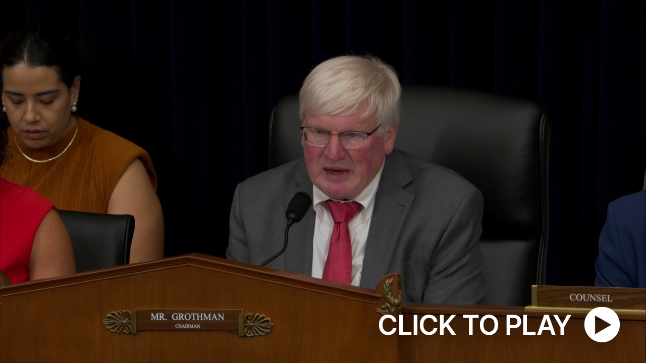 Grothman Opens Hearing on the Unaffordability of Oral Chemotherapy Medications